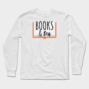 Bookworm books and tea Long Sleeve T-Shirt